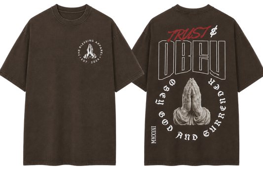 Trust & Obey T- Shirt